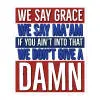 We Say Ma'am Sticker